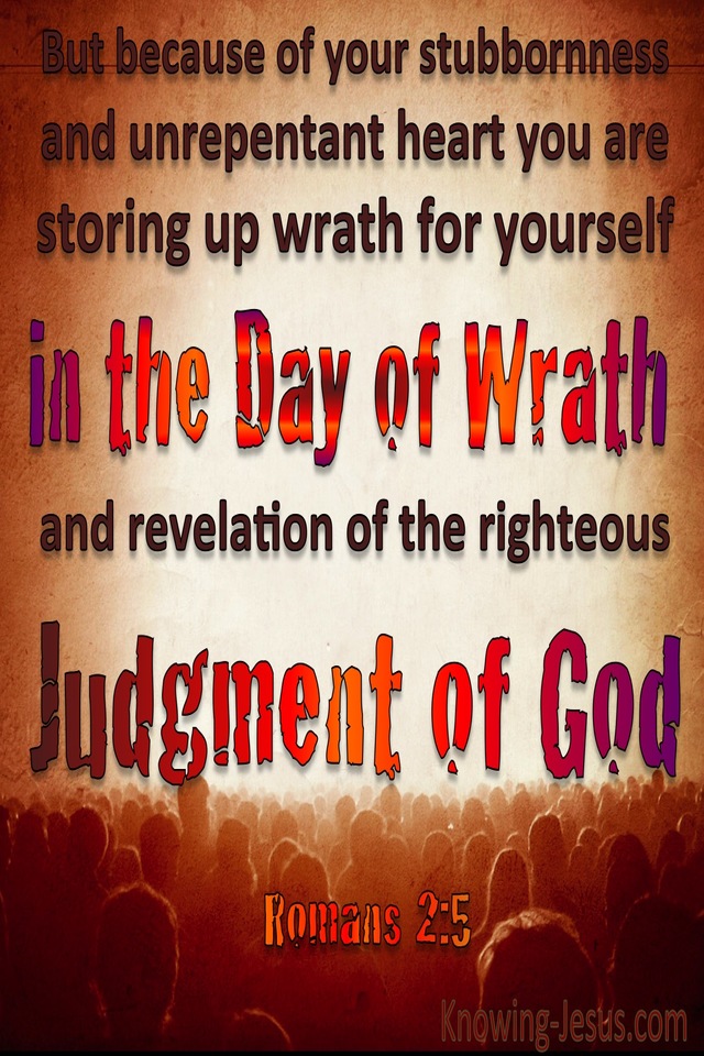 Romans 2:5 In The Day Of Gods Wrath (brown)